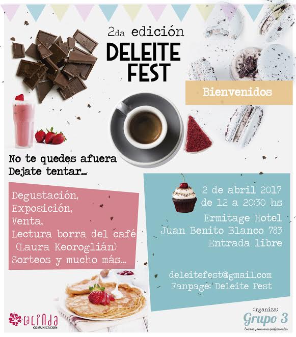 Próximo 2 de Abril se realizará la Segunda Edición del Salón Deleite Fest en Hotel Ermitage Montevideo