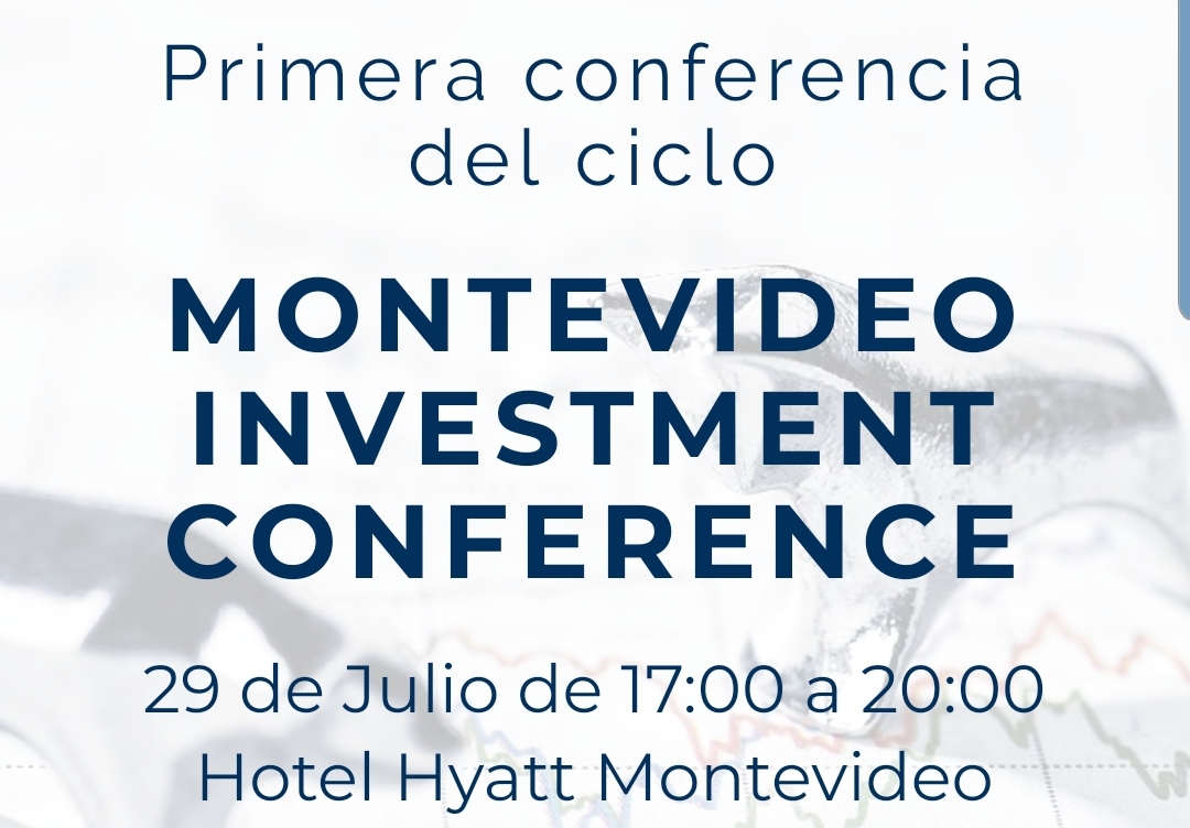 Montevideo Investments Conference reunirá a expertos en economía y tecnología de vanguardia