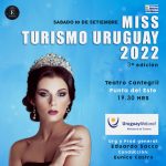 Próximo Sábado 10 de septiembre será el Miss Turismo Uruguay 2022 en el Teatro Cantegril de Punta del Este
