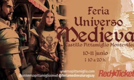 Regresa a Montevideo el encuentro medieval más esperado! FERIA UNIVERSO MEDIEVAL!!!